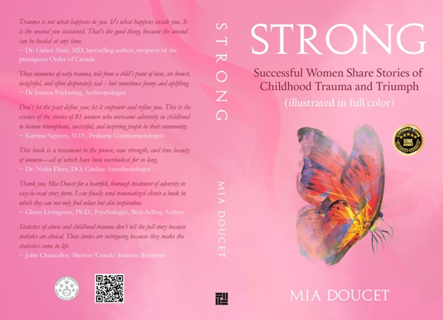 Book Cover - STRONG: Successful Women Share Stories of Childhood Trauma and Triumph (illustrated in full color)